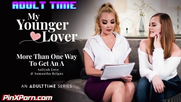 ATime, Aaliyah Love, Samantha Reigns, More Than One Way To Get An A