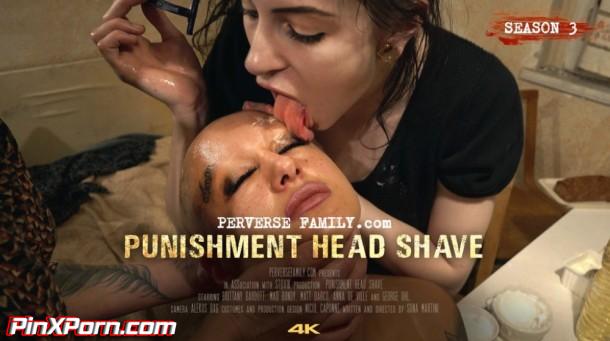 PerverseFamily, Punishment Head Shave E71 Perverse Family 4K