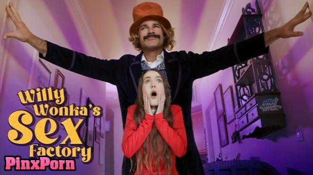 ExxxtraS, Sia Wood Willy Wonka and The Sex Factory